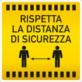 Sign sticker "RESPECT THE DISTANCE". (square/yellow) Alert safety health emergency.