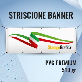 Striscione PVC Banner Premium 510 gr con stampa HD